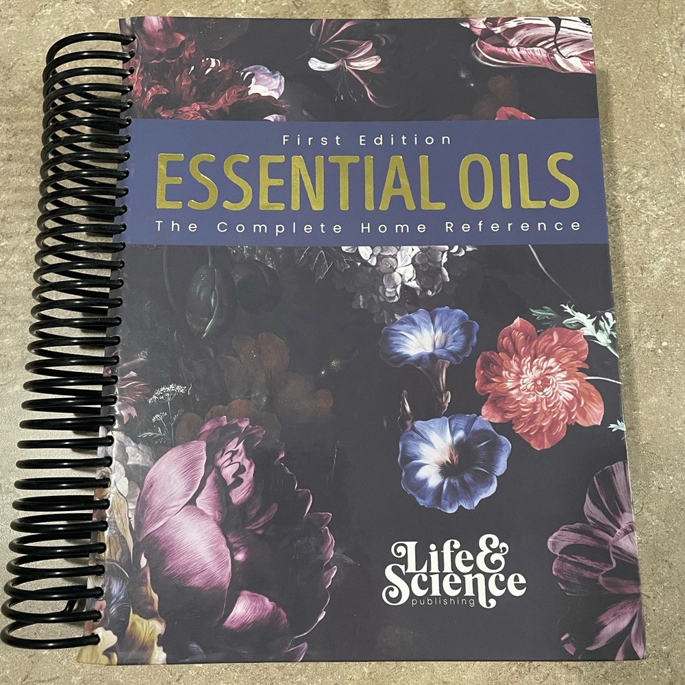 Essential Oils Complete Home Reference Book